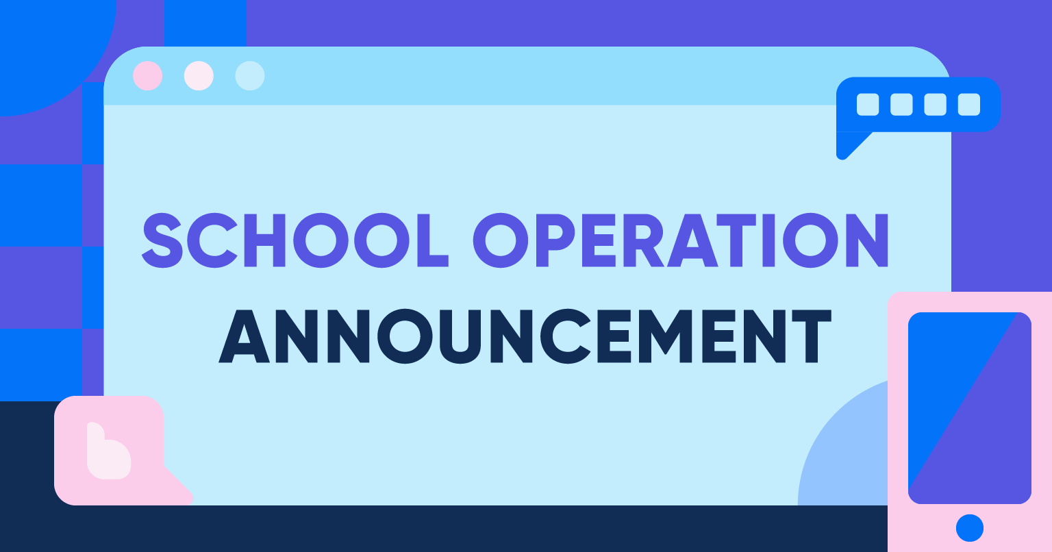 School Operation Announcement